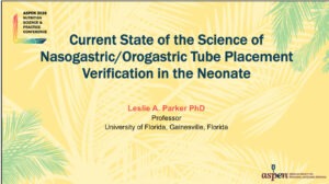 ASPEN 2026 cover slide for the neonatal NG/OG tube verification presentation by Leslie A. Parker, PhD.